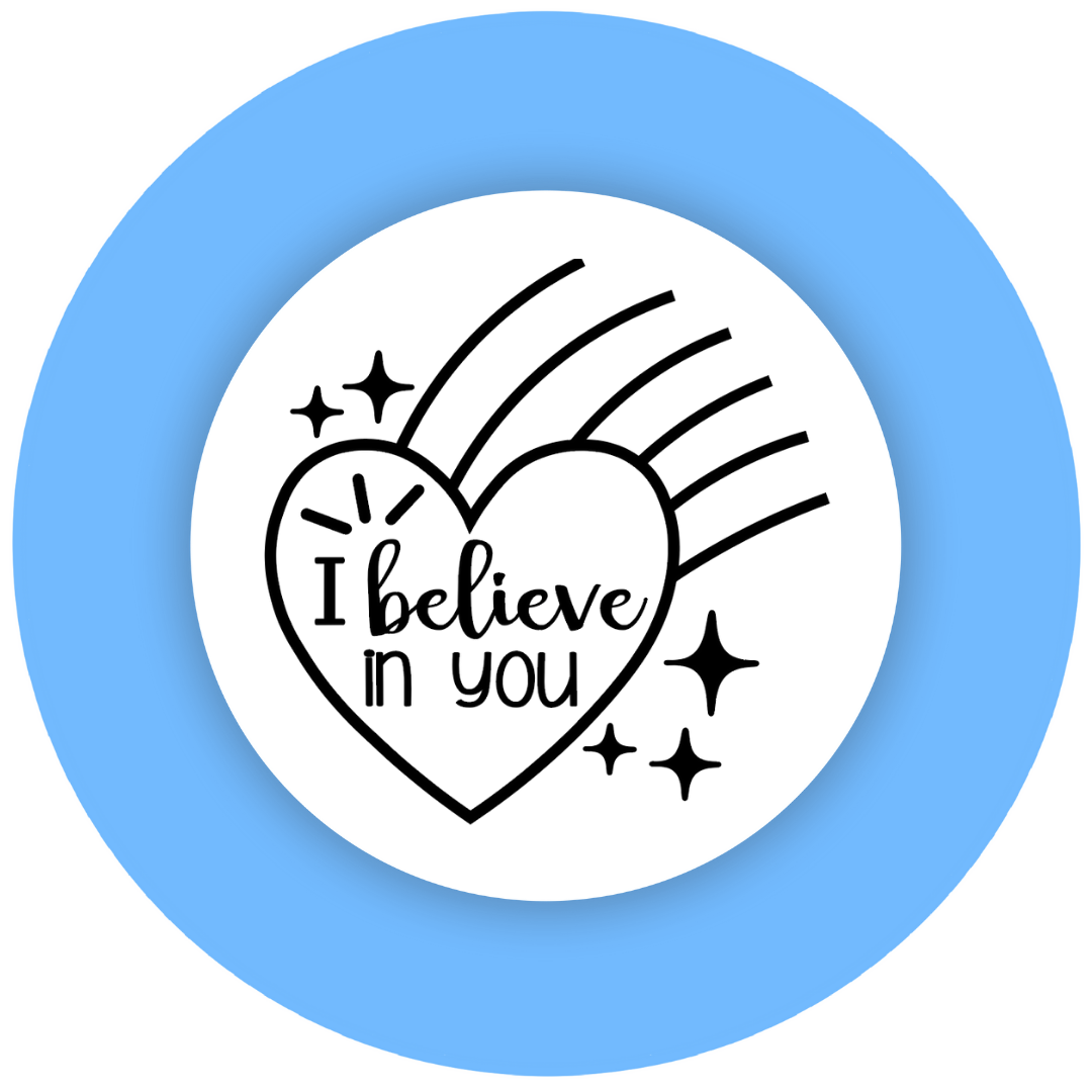 I Believe in You